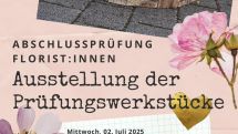 Abschlussprüfung Florist:innen